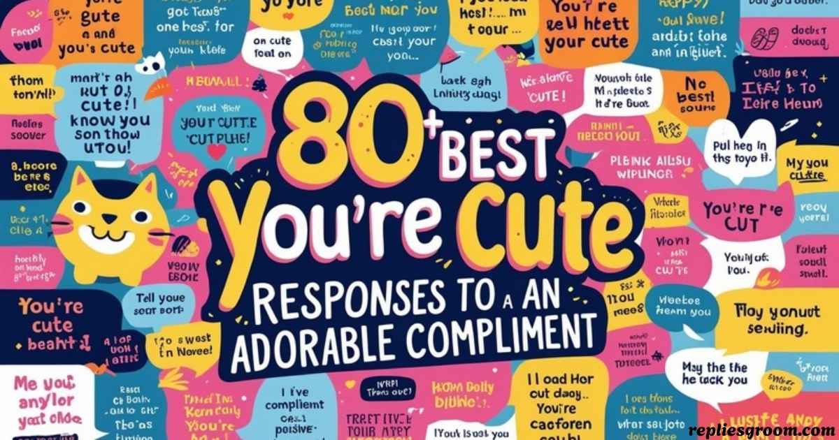 You’re Cute